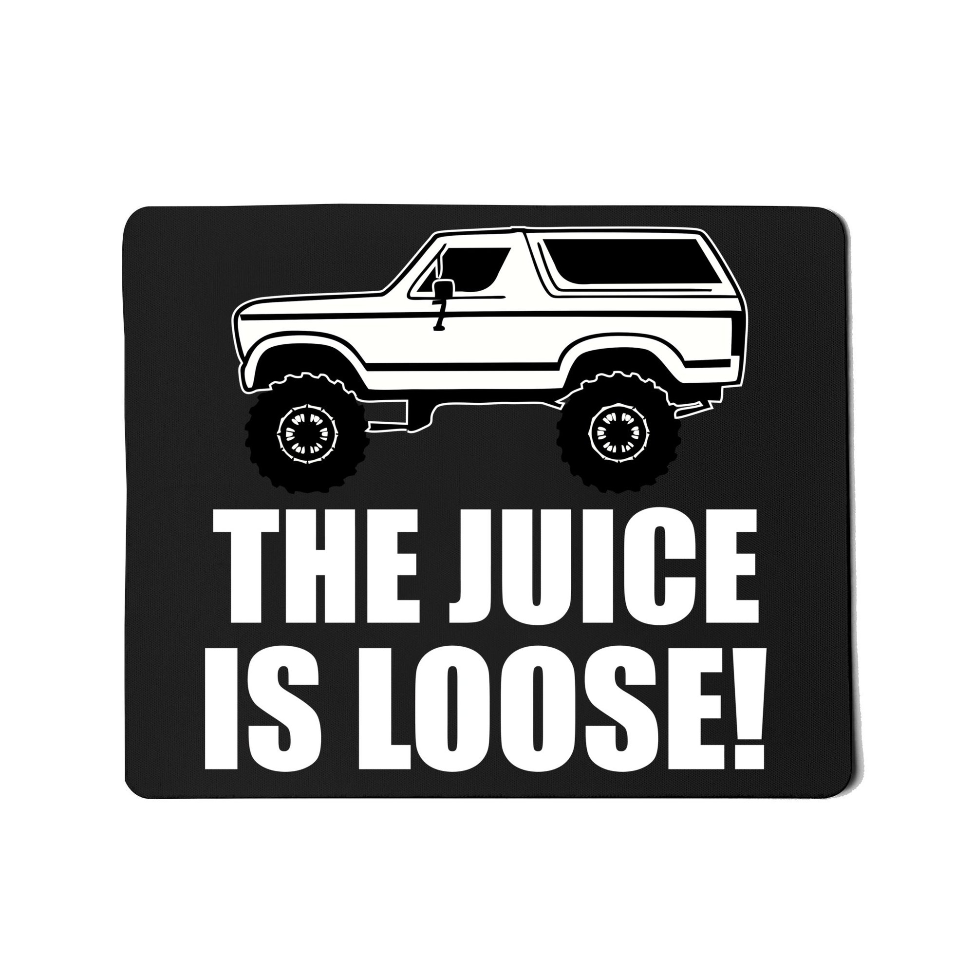 the-juice-is-loose-white-bronco-funny--black-msp-garment the-juice-is-loose-white-bronco-funny--black-msp-garment